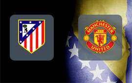 Atletico Madrid - Manchester United
