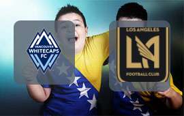 Vancouver Whitecaps - Los Angeles FC
