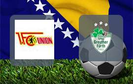 Union Berlin - Greuther Fuerth
