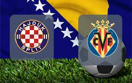 Hajduk Split - Villarreal